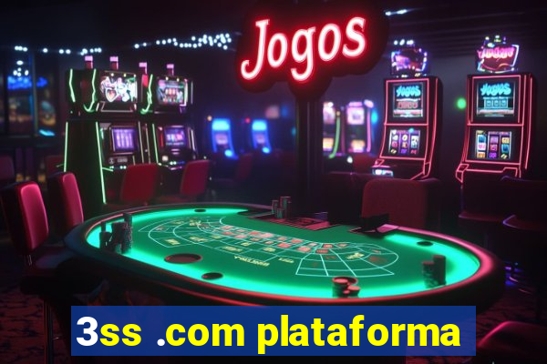 3ss .com plataforma